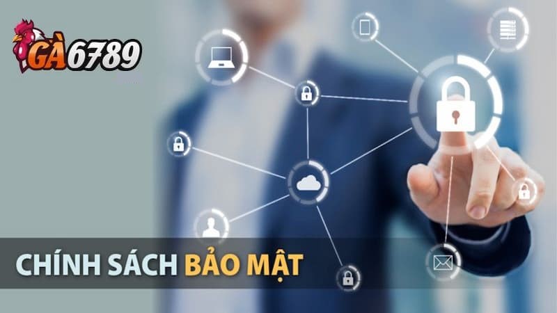 Sơ lược về chính sách của Ga6789