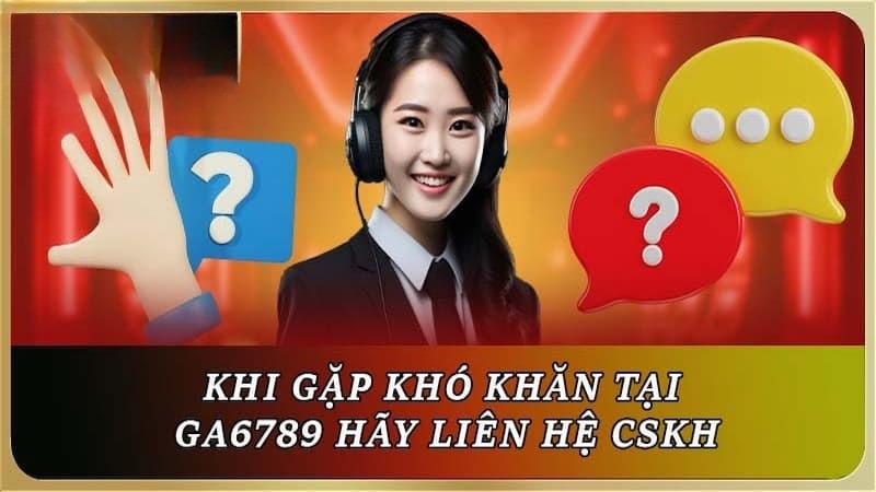 Nếu gặp sự cố về khuyến mãi tại Ga6789 cần làm gì?